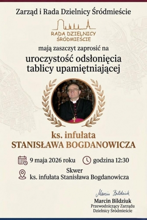Pamięć o ks. Infułacie Stanisławie Bogdanowiczu