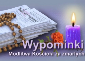 WYPOMINKI ZA ZMARŁYCH